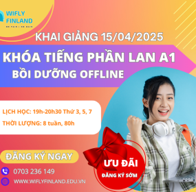 KHAI GIẢNG KHÓA TIẾNG PHẦN LAN A1 BỒI DƯỠNG OFFLINE 15/04/2025