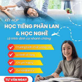 KẾT HỢP HỌC TIẾNG PHẦN LAN & HỌC NGHỀ: LỘ TRÌNH ĐỊNH CƯ AN TOÀN VÀ NHANH CHÓNG 