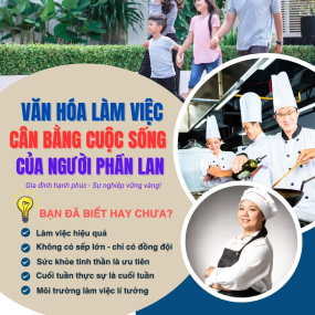 VĂN HÓA LÀM VIỆC VÀ CÂN BẰNG CUỘC SỐNG CỦA NGƯỜI PHẦN LAN